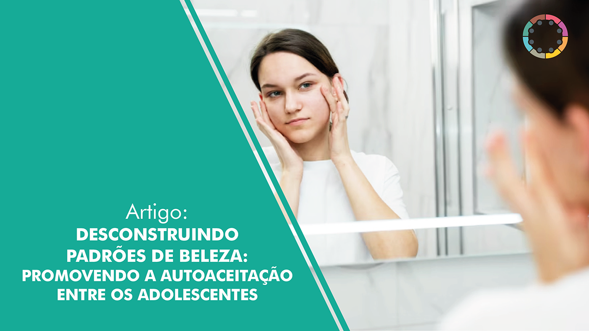 Padrão de beleza e estereótipos inalcançáveis: entenda a