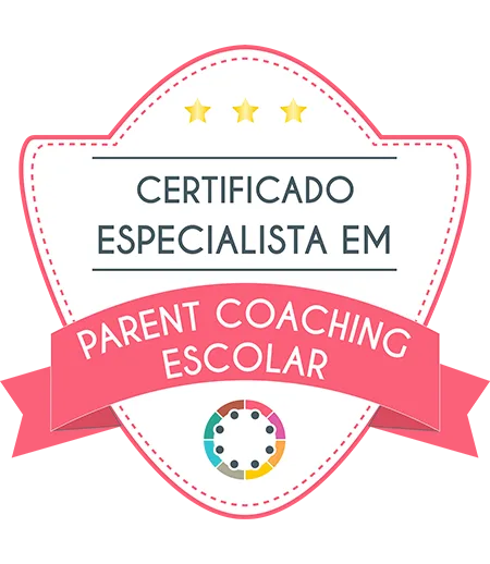 Certificado especialista em Parent Coaching Escolar