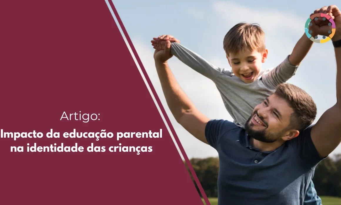 Impacto da educação parental na identidade das crianças