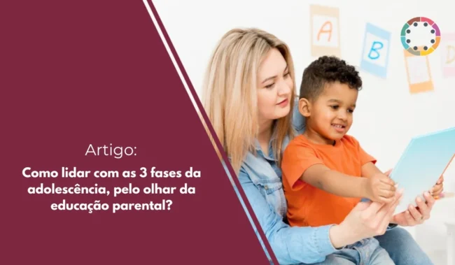 Cono lidar com as 3 fases da adolescência