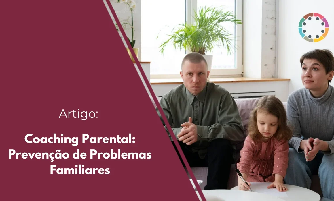 Coaching Parental Prevenção de Problemas Familiares