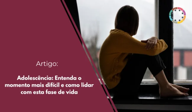 Entenda sobre a adolescência.
