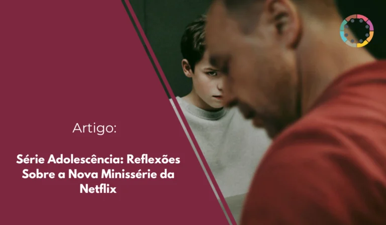 Série Adolescência: Reflexões Sobre a Nova Minissérie da Netflix