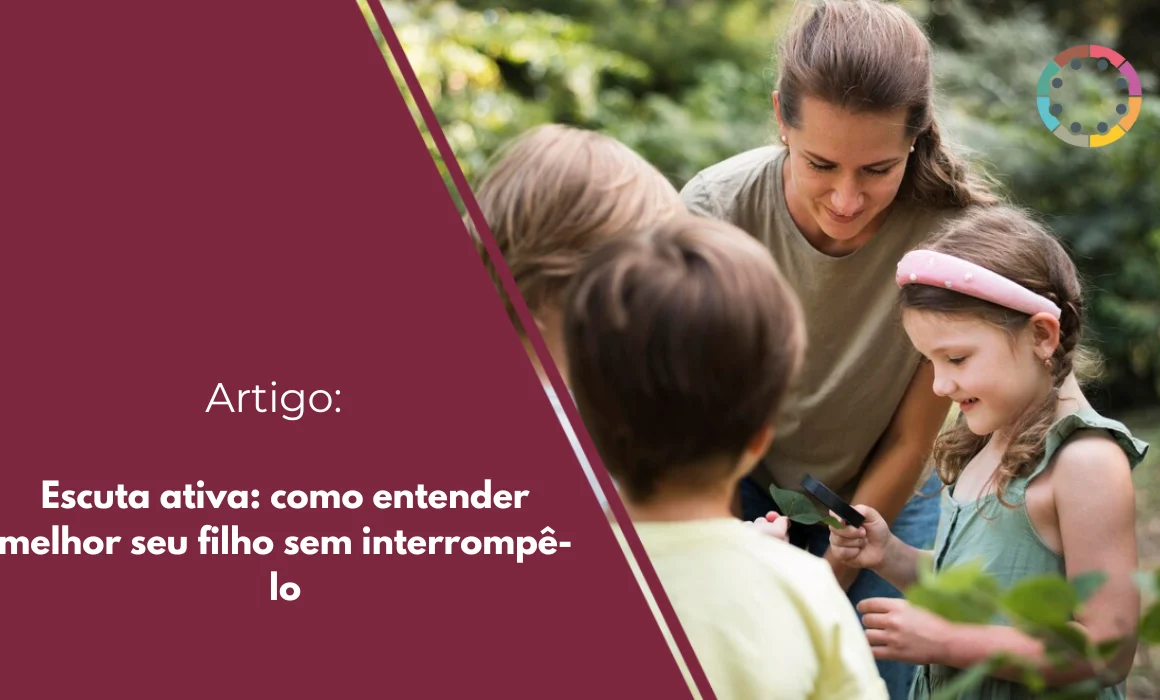 Escuta-ativa-como-entender-melhor-seu-filho-sem-interrompê-lo