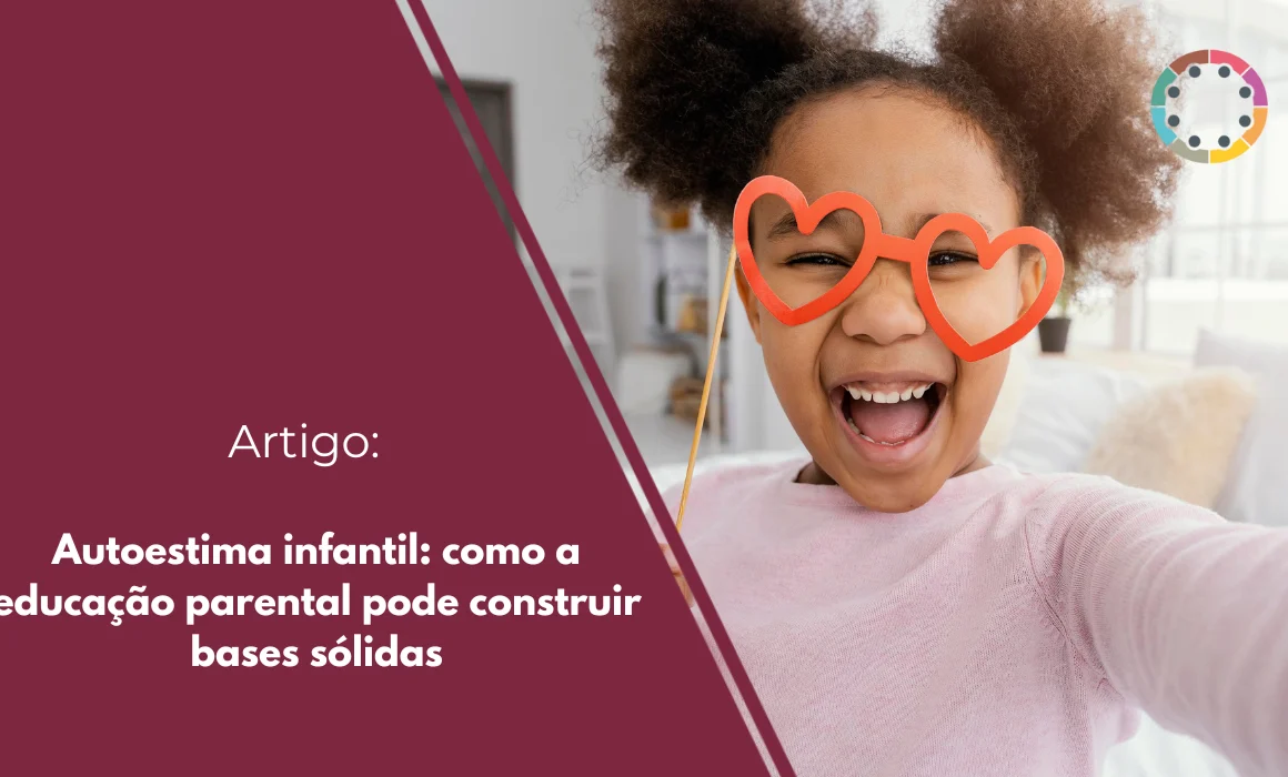 Autoestima-infantil-como-a-educação-parental-pode-construir-bases-sólidas