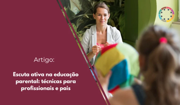 Escuta-ativa-na-educação-parental-técnicas-para-profissionais-e-pais