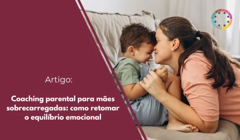 coaching-parental-para-mães-sobrecarregadas-como-retomar-o-equilíbrio-emocional