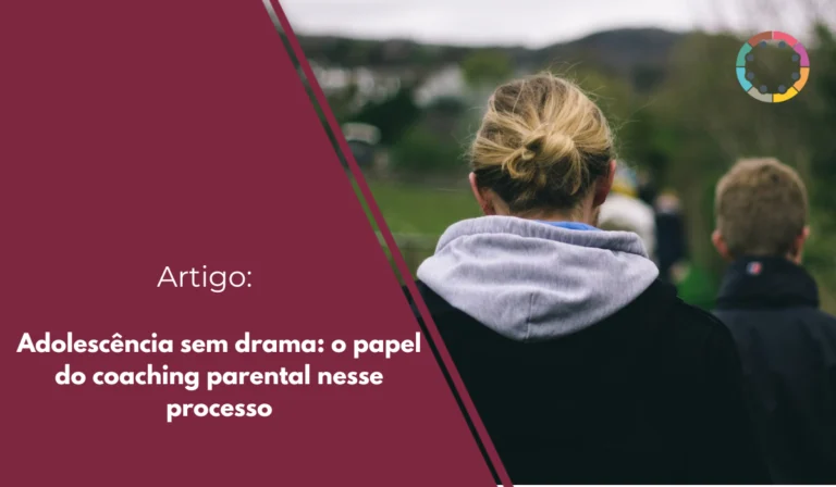 adolescência-sem-drama-o-papel-do-coaching-parental-nesse-processo