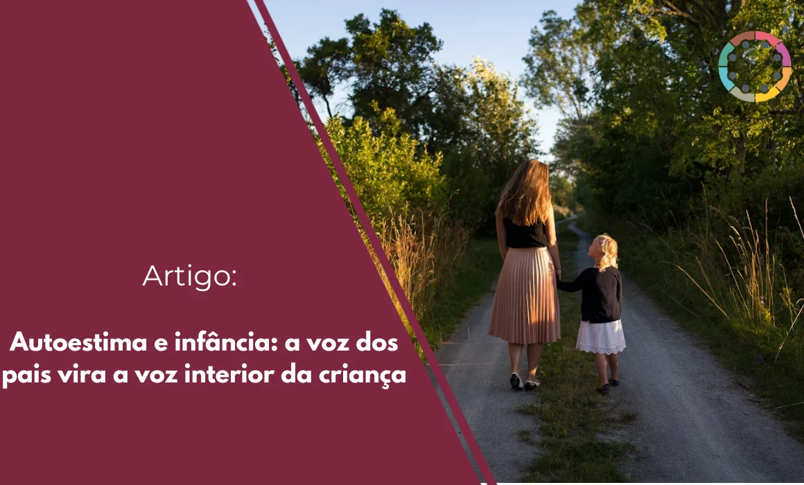 autoestima-e-infância-a-voz-dos-pais-vira-a-voz-interior-da-criança