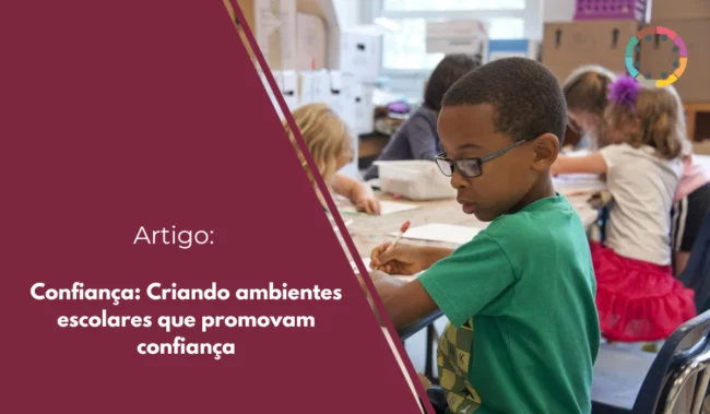 confiança-criando-ambientes-escolares-que-promovam-confiança