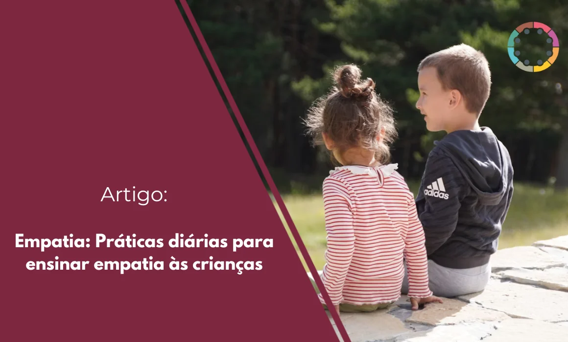 empatia-práticas-diárias-para-ensinar-empatia-às-crianças