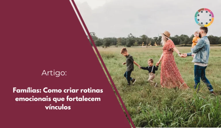 famílias-como-criar-rotinas-emocionais-que-fortalecem-vínculos