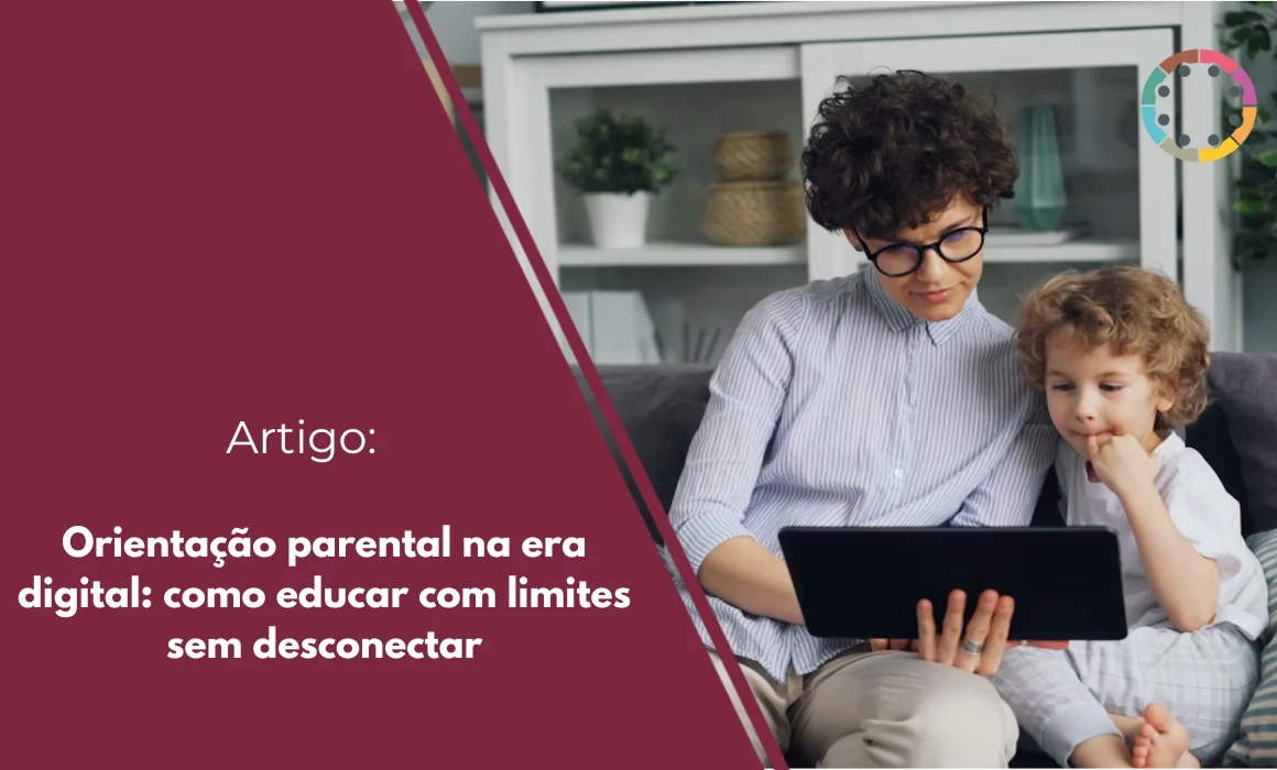orientação-parental-na-era-digital-como-educar-com-limites-sem-desconectar