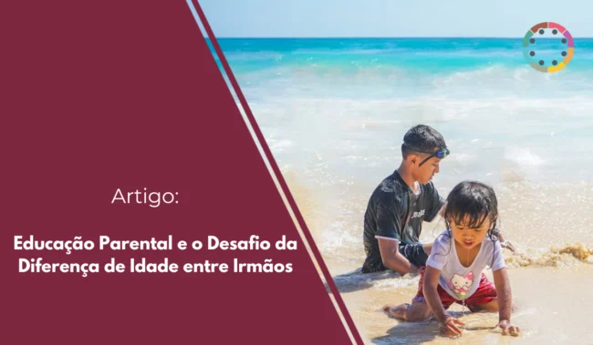 educação-Parental-e-o-Desafio-da-Diferença-de-Idade-entre-Irmãos