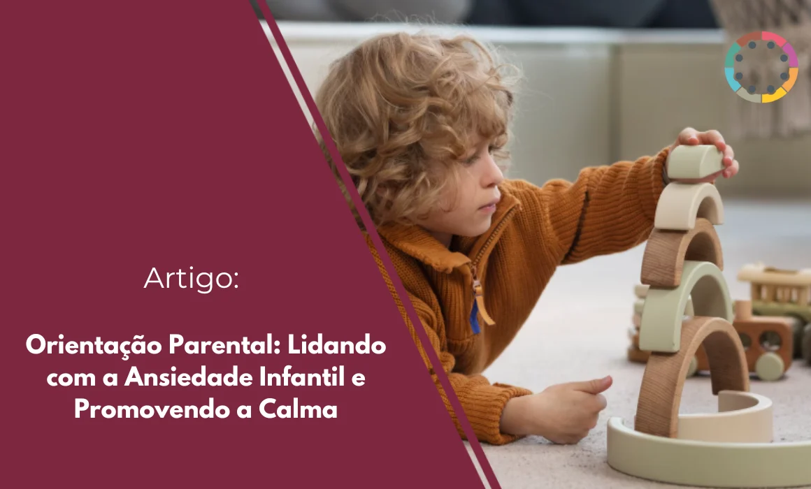 Descubra como a orientação parental ajuda a lidar com a ansiedade infantil, promovendo calma e resiliência para a saúde mental dos seus filhos.