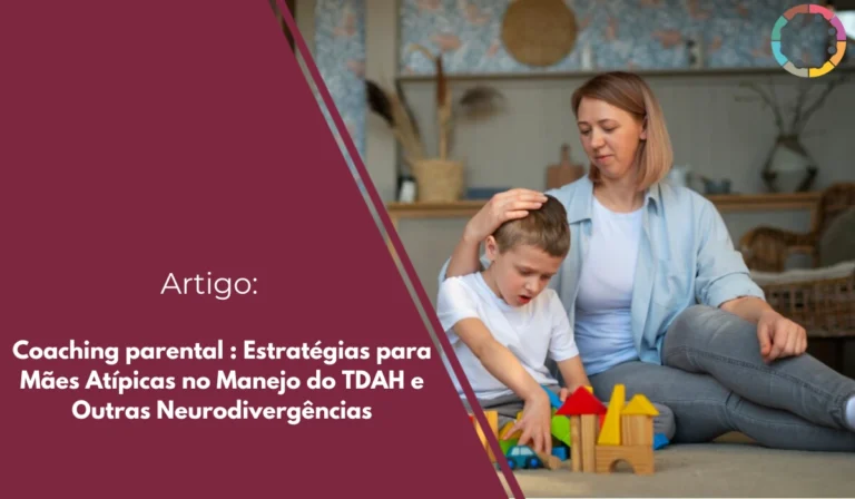 coaching-parental-estratégias-para-mães-atípicas-no-manejo-do-TDAH-e--outras-neurodivergências