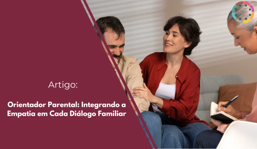 orientador-parental-integrando-a-empatia-em-cada-diálogo-familiar