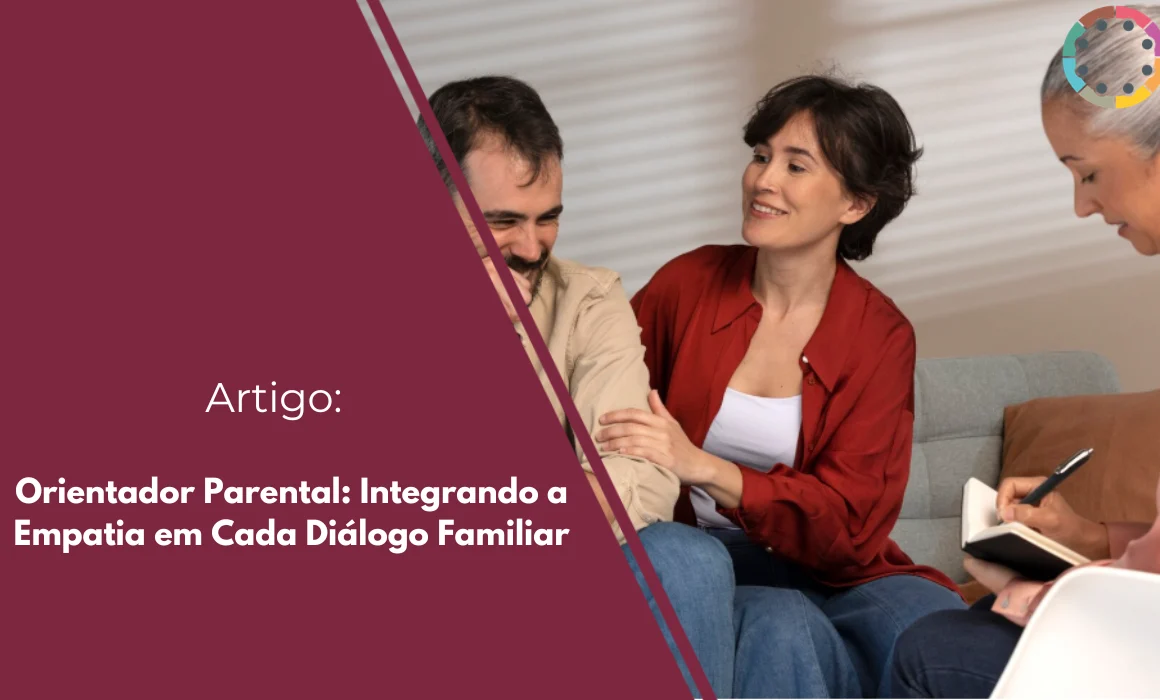 orientador-parental-integrando-a-empatia-em-cada-diálogo-familiar